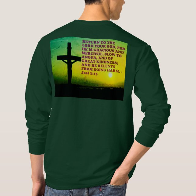 Bibel-Vers von Joel 2:13. T-Shirt (Rückseite)