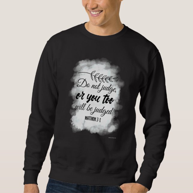 Bibel Verse Christliche Kirche Gott Jesus Religiös Sweatshirt (Vorderseite)