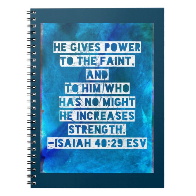 Bibel Verse Isaiah 40:29 Notizblock (Vorderseite)