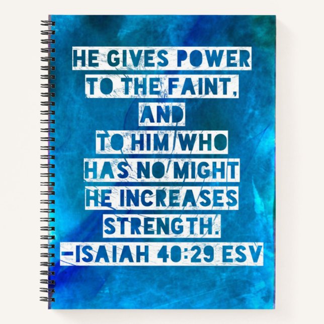 Bibel Verse Isaiah 40:29 Notizbuch (Vorderseite)