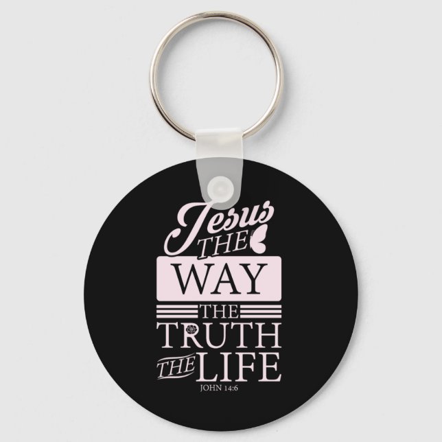 Bibel Verse Jesus die Art und Weise, wie die Wahrh Schlüsselanhänger (Vorderseite)