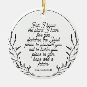 Bibel Verse Ornament - Jeremiah 29:11 Ornament