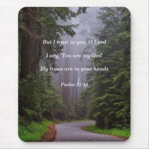 Bibel Verse Psalm 31:14 Meine Zeiten sind in Ihren Mousepad