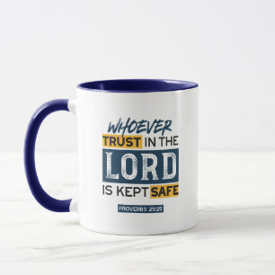 Bibel-Zitat Kunst - Sprüche 29,25 Vertrauen in Got Tasse