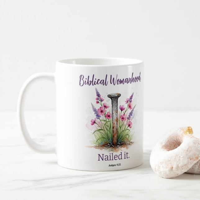 Bibellische Frauenheilkunde Jael Inspirationsskrip Kaffeetasse (Mit Donut)
