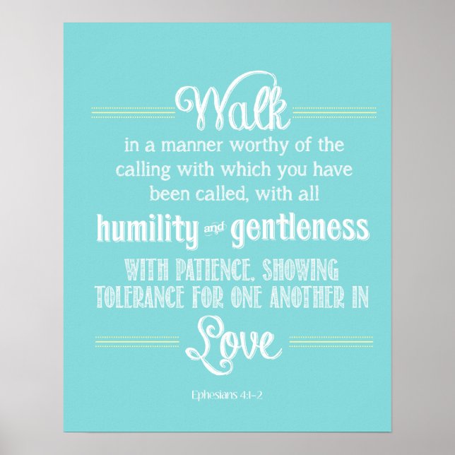 Bibelschrift Ephesians 4:1-2 Poster (Vorne)