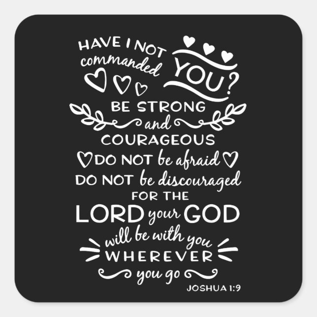 Bibelschrift Verse Joshua 1:9 Quadratischer Aufkleber (Vorderseite)
