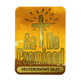 Bibelstudie, wie er Deuteronomie versprach 26:19 Magnet