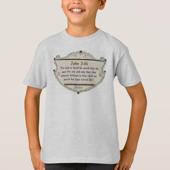 Bibelvers John 3:16 Schild Kinder T-Shirt (Vorderseite)