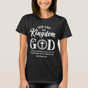 Bibelvers Suchet zuerst das Reich Gottes Christlic T-Shirt
