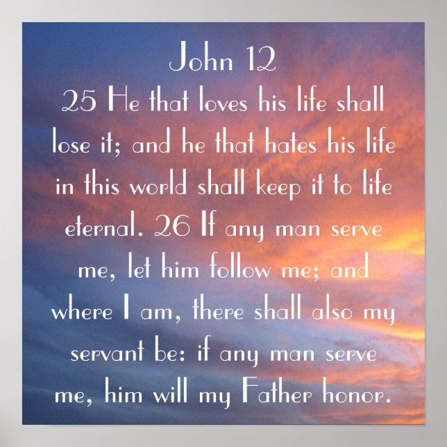 Bibelverse Erinnerung John 12:25-26 Sonnenuntergan Poster (Vorne)
