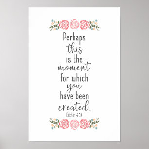 Bibelverse - Esther 4:14 Poster