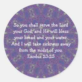 Bibelverse Heilung Bibel Zitat Exodus 23:25 Runder Aufkleber