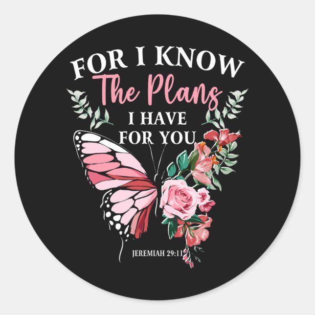 Bibelverse Ich kenne die Pläne, die ich für Sie ha Runder Aufkleber (Vorderseite)