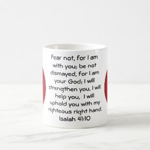 Bibelverse Inspiration Zitat Isaiah 41:10 Tasse