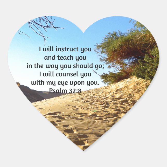 Bibelverse Inspiration Zitat Psalm 32:8 Herz-Aufkleber (Vorderseite)