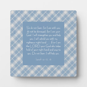 Bibelverse Isaiah 41:10, 13 Fotoplatte