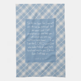 Bibelverse Isaiah 41:10, 13 Geschirrtuch