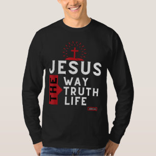 Bibelverse John 146 Inspirational Christlich Bible T-Shirt