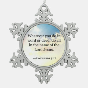 Bibelverse - Kolossians 3:17, Schneeflocken Zinn-Ornament