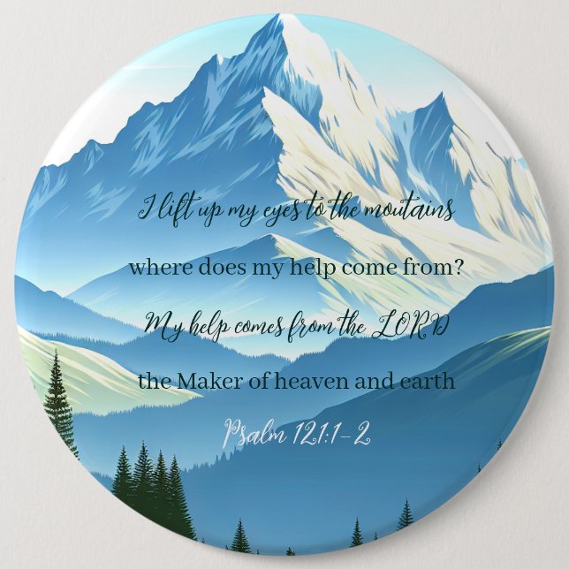 Bibelverse Psalm 121:1-2 Button (Vorderseite)
