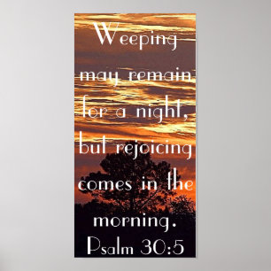 Bibelverse Psalm 30:5 Poster