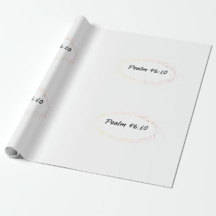 Bibelverse Psalm 46:10 Geschenkpapier