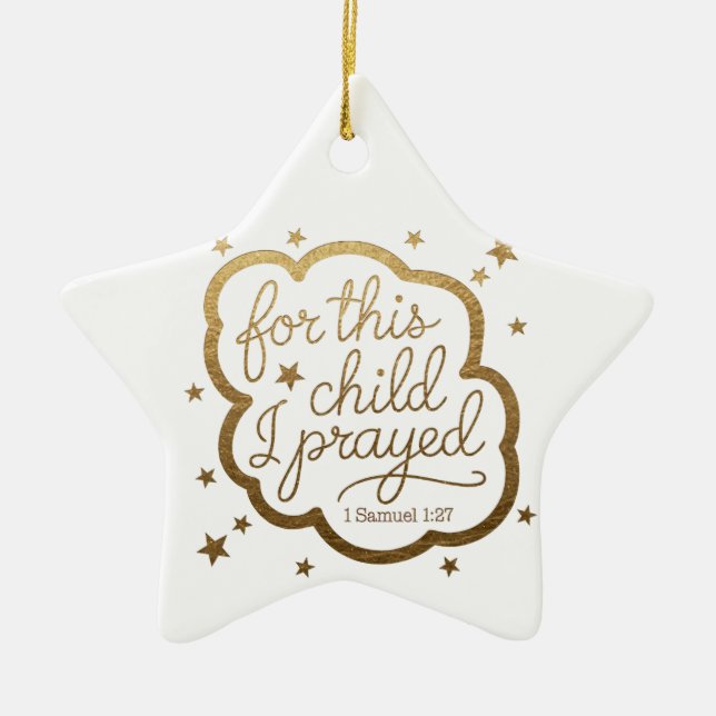 Bibelverse von 1 Samuel 1:27 Keramik Ornament (Vorne)