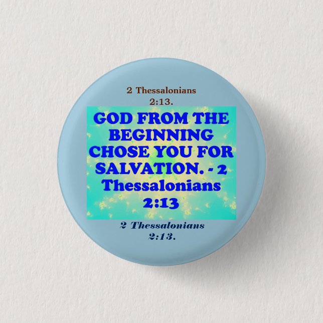 Bibelverse von 2 Thessaloniker 2:13. Button (Vorderseite)