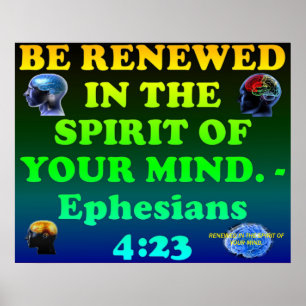 Bibelverse von Ephesians 4:23. Poster