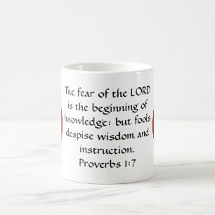 Bibelverse Weisheitszitat Sprichwort Sprüche 1:7 Tasse