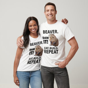Biber Eat Build Wiederhole Lustig T-Shirt