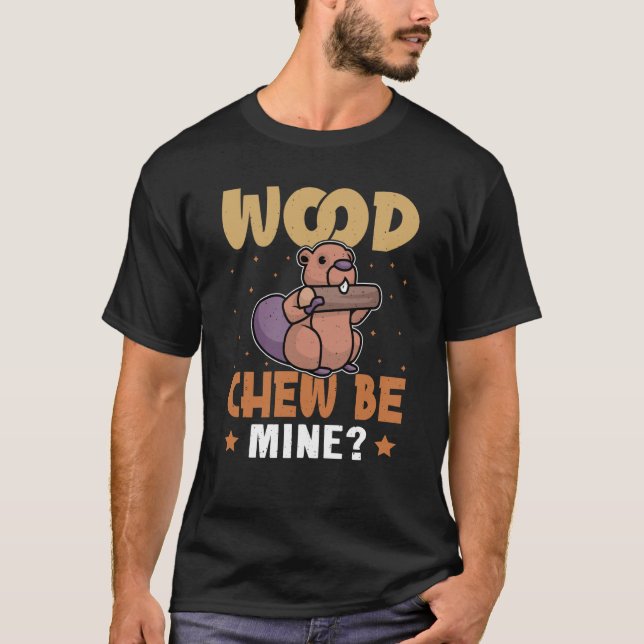 Biber Wood Chee meins T-Shirt (Vorderseite)