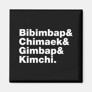 Bibimbap & Chimaek & Gimbap & Kimchi. Koreanische  Magnet
