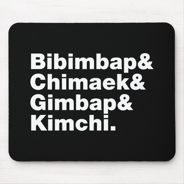 Bibimbap & Chimaek & Gimbap & Kimchi. Koreanische  Mousepad (Vorne)