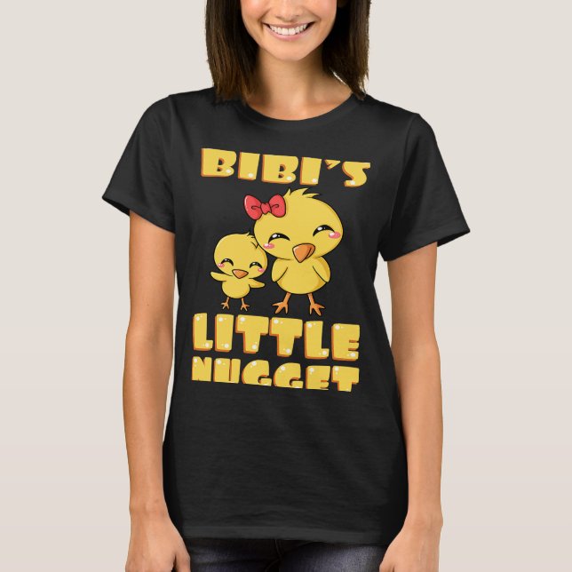 Bibi's Little Nugget Chicken Lover Oma Mother' T-Shirt (Vorderseite)