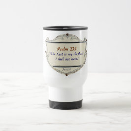 Bible Psalm 23:1 Shield Travel Mug Reisebecher