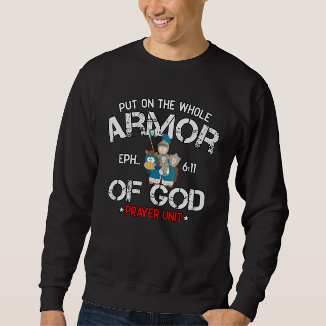 Bible Quote Armor of God Ephesians 611 Easter Chri Sweatshirt (Vorderseite)