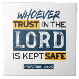 Bible Quote Art - Proverbs 29:25 Trust in God Fliese