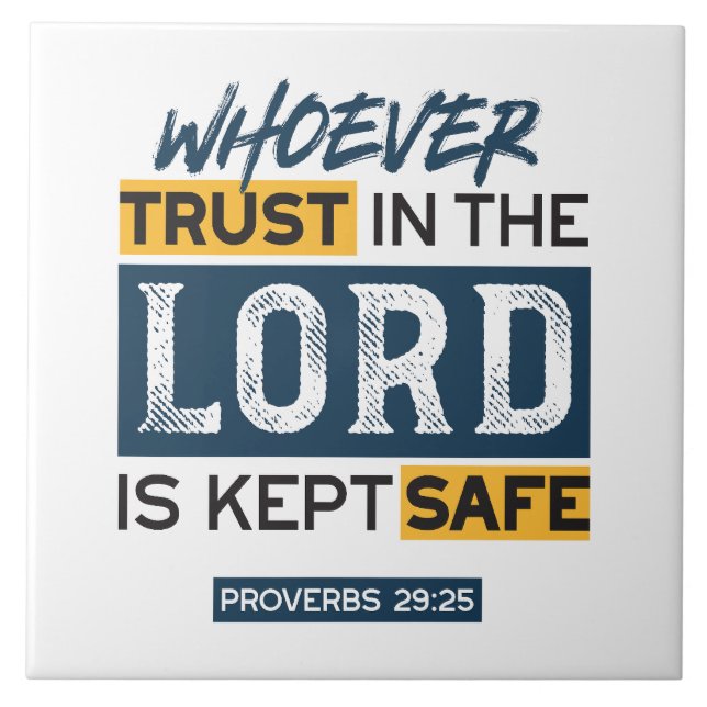 Bible Quote Art - Proverbs 29:25 Trust in God Fliese (Vorderseite)