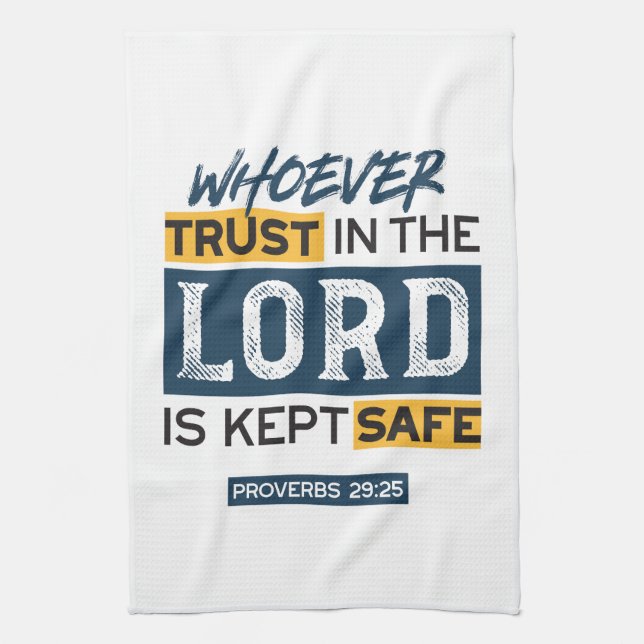 Bible Quote Art - Proverbs 29:25 Trust in God Geschirrtuch (Vertikal)