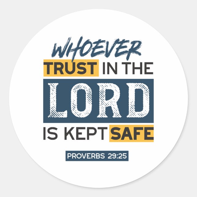 Bible Quote Art - Proverbs 29:25 Trust in God Runder Aufkleber (Vorderseite)