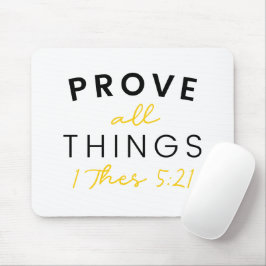 Bible Quote Typografie beweist alles Mousepad