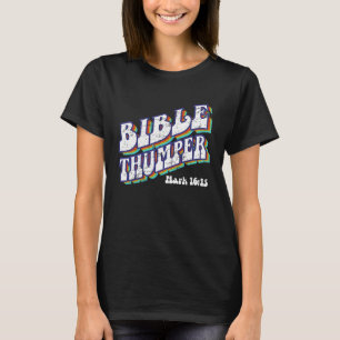Bible Thumper Pastor Ministerium Schüler und Kleri T-Shirt