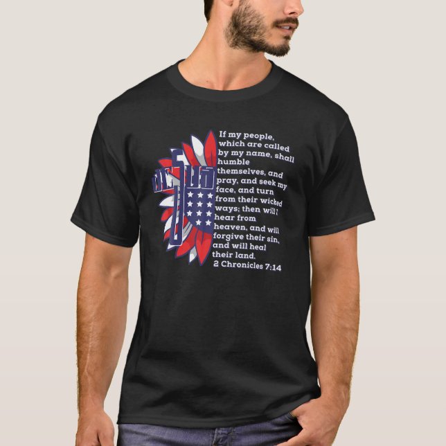 Bible Verse Cross Jesus 2 Chronicles 7:14 USA Flag T-Shirt (Vorderseite)