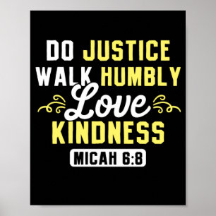 Bible Verse Do Justice Walk Humbly Liebe Kindness Poster