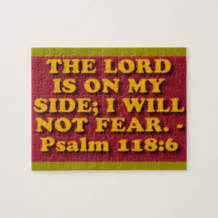 Bible verse from Psalm 118:6. Puzzle