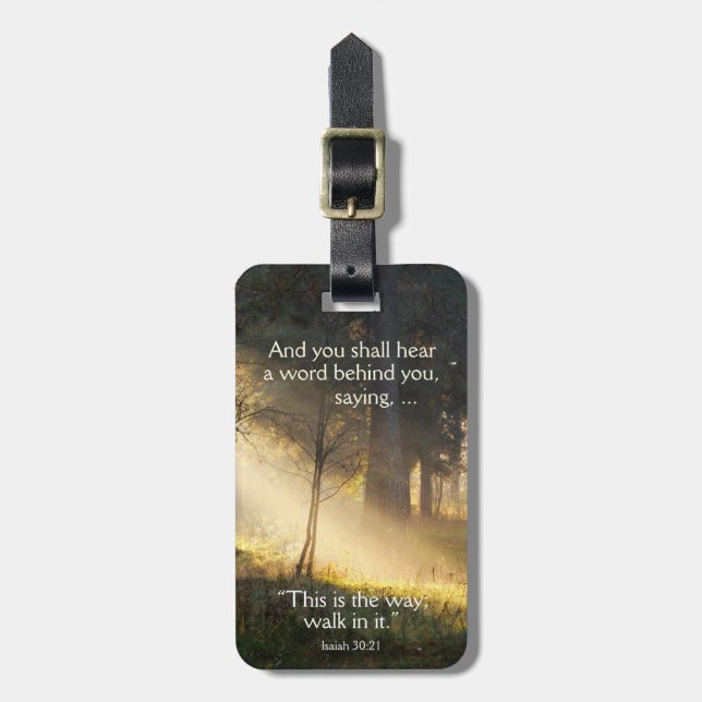 Bible Verse Isaiah 30 Dies ist der Weg, der darin  Gepäckanhänger (Vorderseite vertikal)