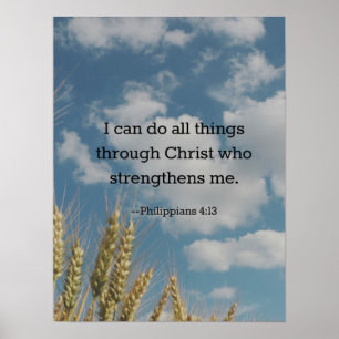 Bible Verse, Philippians 4:13 Poster