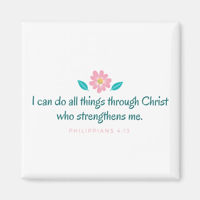 Bible Verse Scripture Philippians 4:13 Magnet (Vorne)